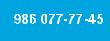 986 077-77-45